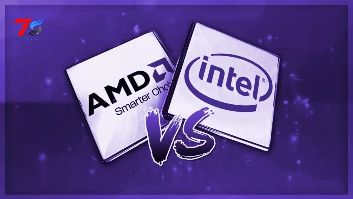 Xem xét giữa các thương hiệu hàng đầu là Intel và AMD